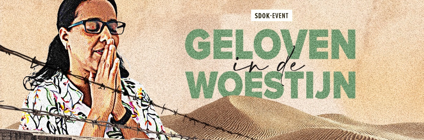 Event: 'Geloven in de woestijn'